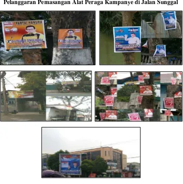 Gambar 3.6 Pelanggaran Pemasangan Alat Peraga Kampanye di Jalan Sunggal 