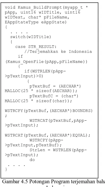 Gambar 4.5 Potongan Program terjemahan bahasa  Indonesia 