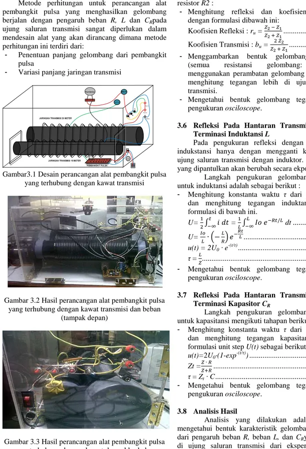 Gambar 3.2 Hasil perancangan alat pembangkit pulsa  yang terhubung dengan kawat transmisi dan beban 