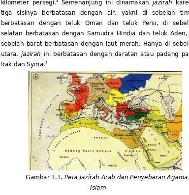 Gambar 1.1. Peta Jazirah Arab dan Penyebaran Agama