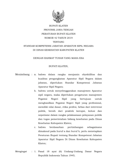 Menimbang : A. Bahwa Dalam Rangka Menjamin Obyektifitas Dan