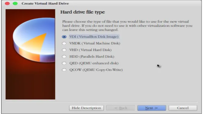 Gambar 1.7 Menentukan type hardisk yang akan digunakan, pilih VDI Pilih VDI (VirtualBox Disk Image)  → Next