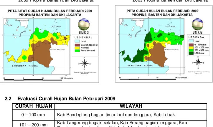 Gambar  4.  Peta  Evaluasi  Curah  Hujan  Bulan Pebruari  2009 Propinsi Banten dan DKI Jakarta 