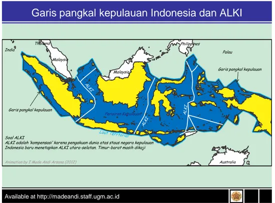 Gambar 3: Garis pangkal kepulauan Indonesia dan ALKI 