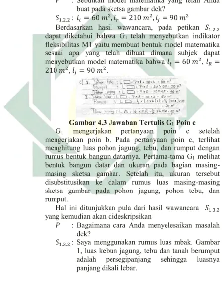 Gambar 4.3 Jawaban Tertulis G 1  Poin c  G 1   mengerjakan  pertanyaan  poin  c  setelah  mengerjakan  poin  b