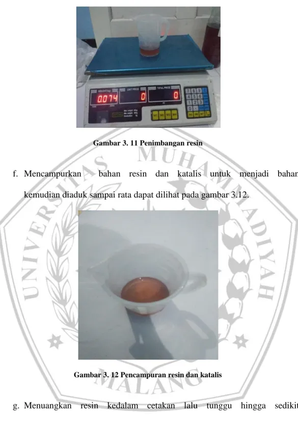 Gambar 3. 11 Penimbangan resin 