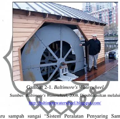 Gambar 2-1. Baltimore's Waterwheel 