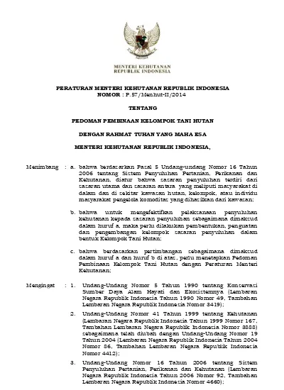 PERATURAN MENTERI KEHUTANAN REPUBLIK INDONESIA NOMOR : P.57/Menhut-II ...