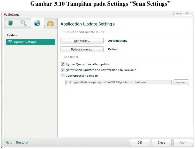 Gambar 3.10 Tampilan pada Settings “Scan Settings” 