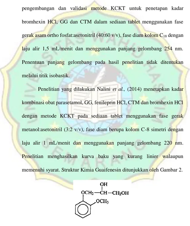 Gambar 2. Struktur Kimia Guaifenesin (Depkes RI, 1995) 