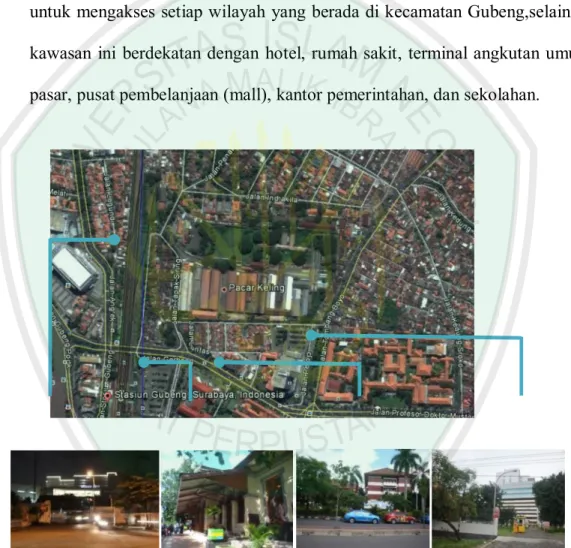 Gambar : Fasilitas penunjang daerah Gubeng Sumber : Hasil analisis 2012