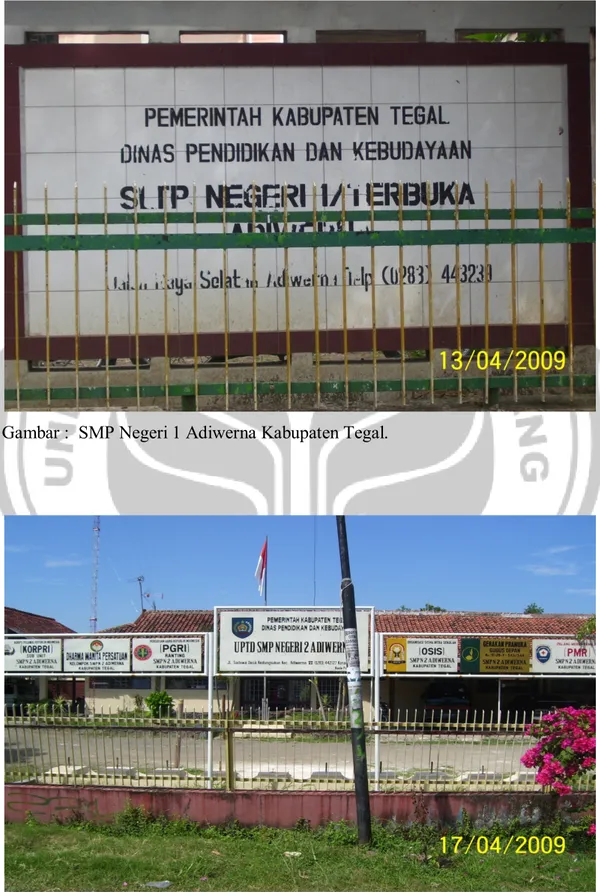 Gambar :  SMP Negeri 1 Adiwerna Kabupaten Tegal. 
