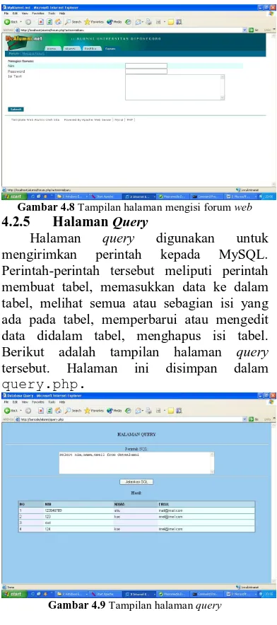 Gambar 4.8 Tampilan halaman mengisi forum 4.2.5web  Halaman Query 