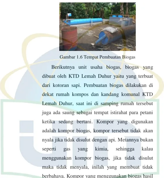 Gambar 1.6 Tempat Pembuatan Biogas 