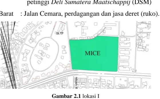 Gambar 2.1 lokasi I 