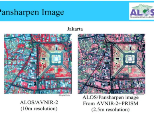 Gambar 5-2: Contoh  data  citra  Pansharpen/ALOS  dari  AVNIR-2  +  PRISM  (resolusi            2,5  m)  dibandingkan  dengan  citra  AVNIR-2/ALOS  (resolusi  10  m)  daerah 