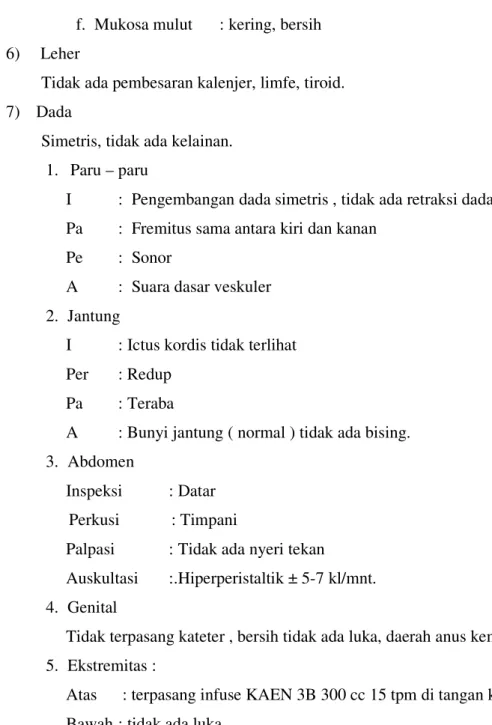 Tabel 2.1 pemeriksaan tumbuh kembang An. P  Klien lahir secara normal dengan berat 3,5 kg