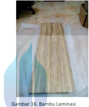 Gambar 16. Bambu Laminasi 