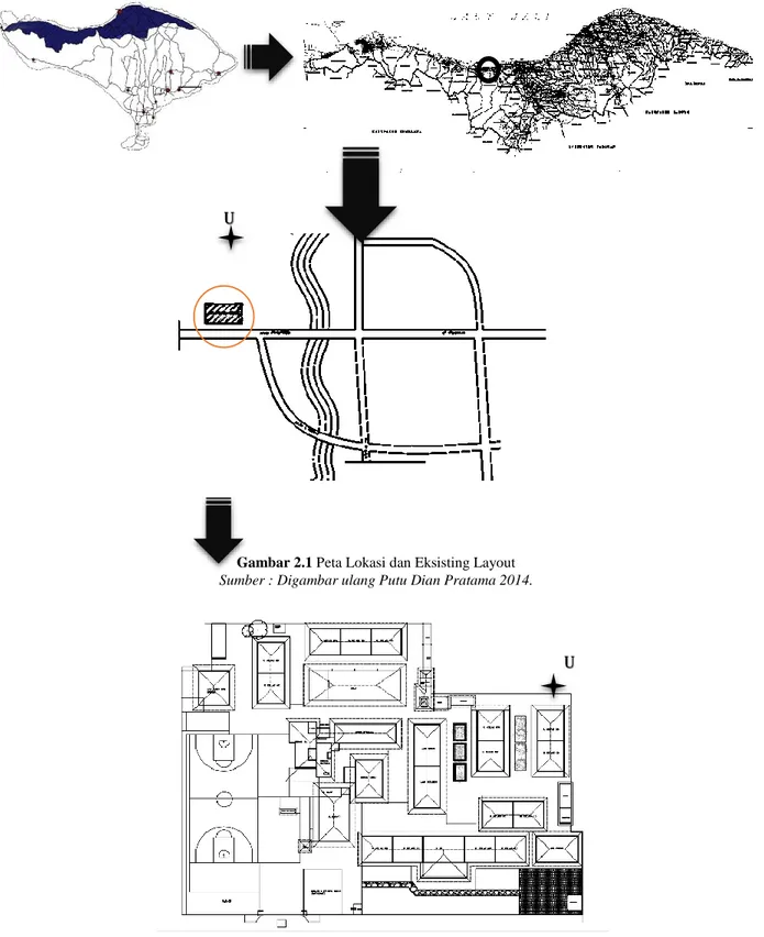 Gambar 2.1 Peta Lokasi dan Eksisting Layout  Sumber : Digambar ulang Putu Dian Pratama 2014