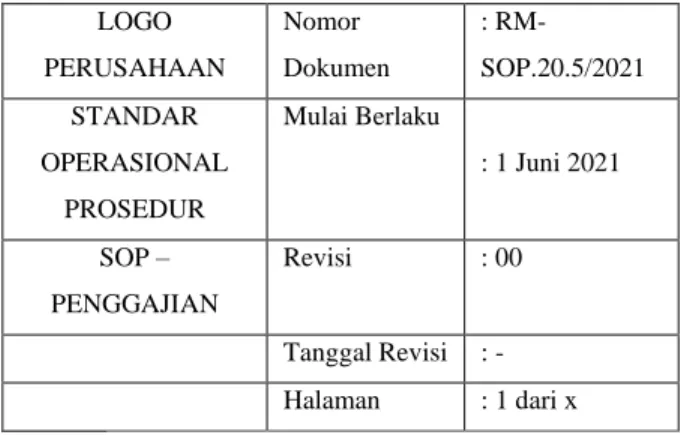 Tabel 5: Format Form Penggajian Karyawan 