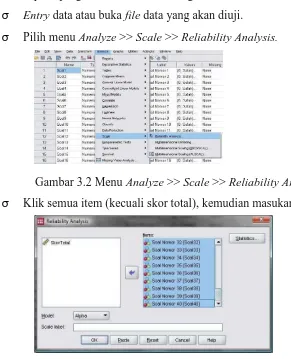 Gambar 3.2 Menu Analyze >> Scale >> Reliability Analysis 