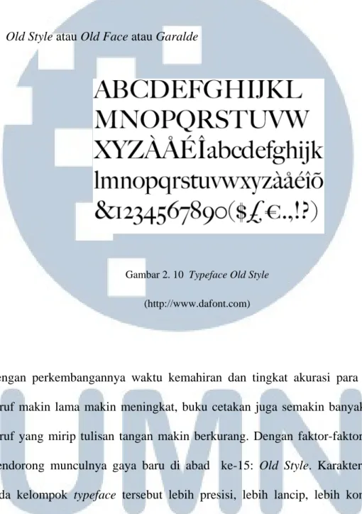 Gambar 2. 10  Typeface Old Style  (http://www.dafont.com) 
