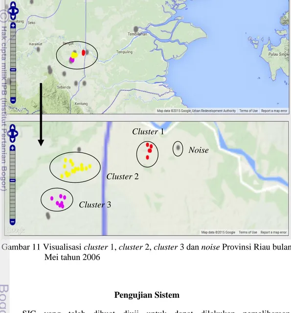 Gambar 11 Visualisasi cluster 1, cluster 2, cluster 3 dan noise Provinsi Riau bulan  Mei tahun 2006 