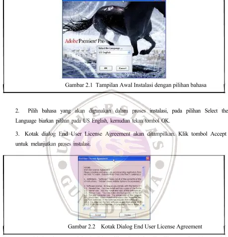 Gambar 2.2    Kotak Dialog End User License Agreement  