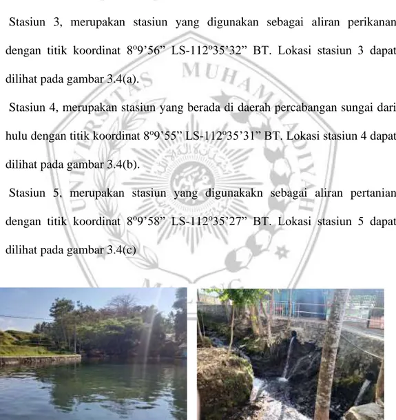 Gambar 3.3 Lokasi Stasiun Penelitian (a) Stasiun 1 dan (b) Stasiun 2  Dokumentasi Pribadi (2019) 