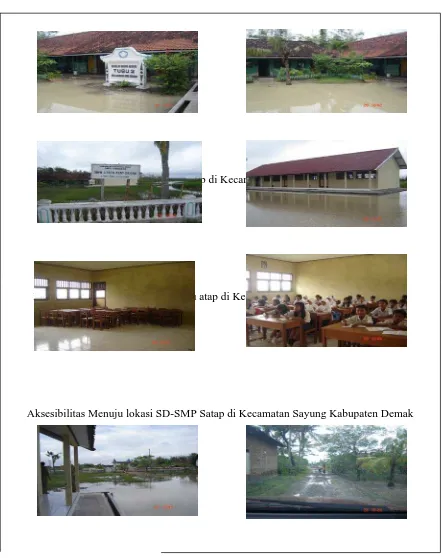 Gambar 3.1 Kondisi SD – SMP Satu Atap di Kecamatan Sayung Kabupaten Demak 