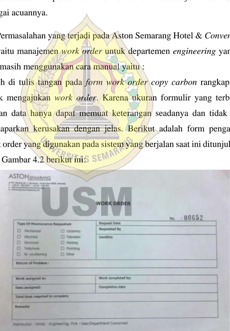 Gambar 4.2 Form Work Order Aston Semarang Hotel &amp; Convention  Center 