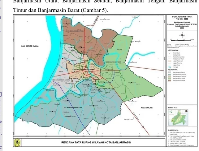 Gambar 5. Peta Administrasi Kota Banjarmasin (Sumber : RTRW Kota  Banjarmasin, 2009) 