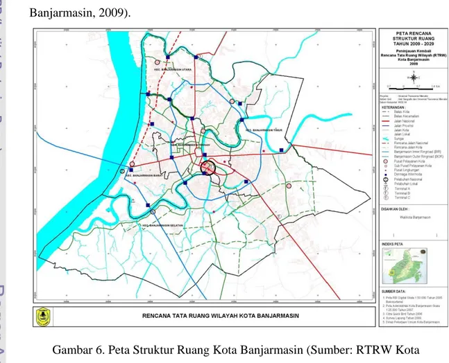 Gambar 6. Peta Struktur Ruang Kota Banjarmasin (Sumber: RTRW Kota  Banjarmasin, 2009) 