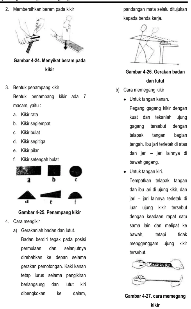 Gambar 4-24. Menyikat beram pada  kikir 