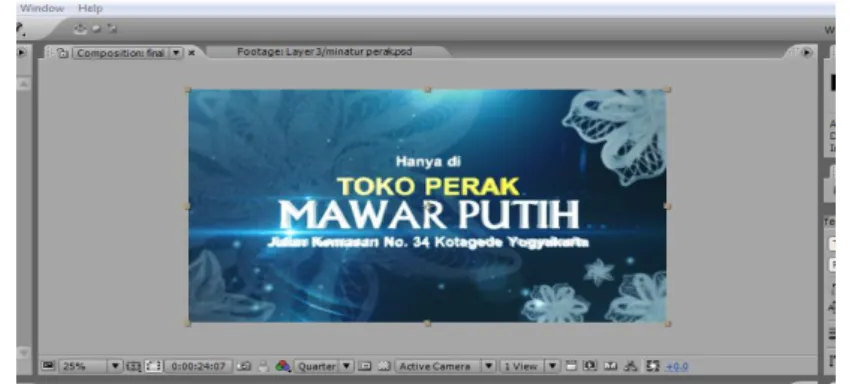Gambar 4.3 Jendela Composition  pada Adobe After Effect C  Tabel 4.2 Storyboard dan Hasil Video Iklan Toko Perak Mawar Putih 