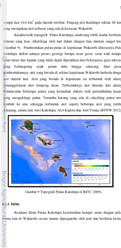 Gambar 9 Topografi Pulau Kaledupa (CRITC 2009). 