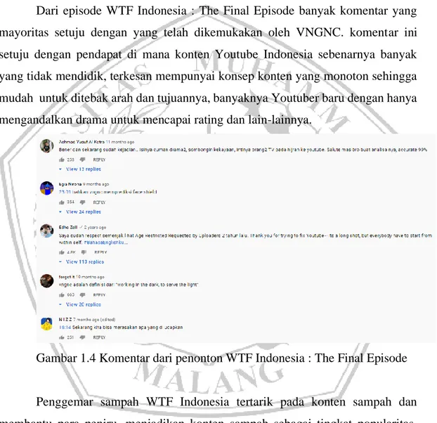 Gambar 1.4 Komentar dari penonton WTF Indonesia : The Final Episode 