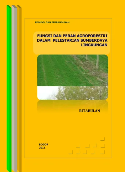 FUNGSI DAN PERAN AGROFORESTRI DALAM PELESTARIAN SUMBERDAYA LINGKUNGAN