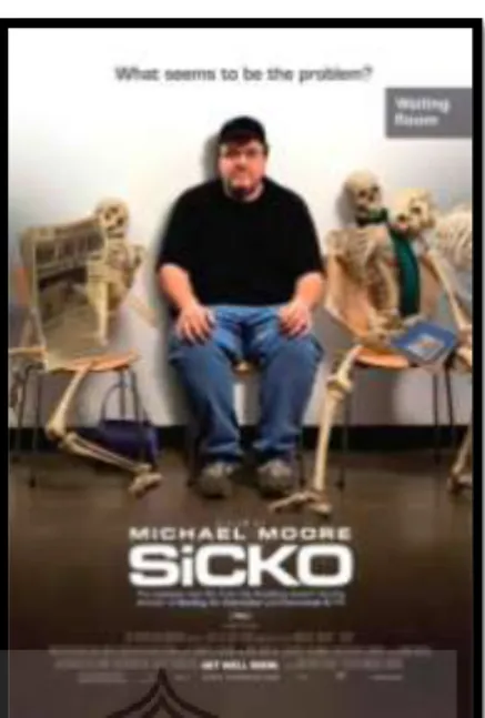 Gambar 2 : Film Dokumenter “Sicko” karya Michael Moore tahun 2007  (Sumber : DVD Produksi “Dog Eat Dog Film”) 
