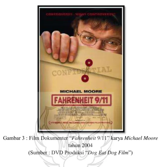 Gambar 3 : Film Dokumenter “Fahrenheit 9/11” karya Michael Moore  tahun 2004 