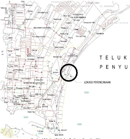 Gambar 4.2 Lokasi Pelabuhan Perikanan Samudera Cilacap (Laporan PPSC, 2007) 