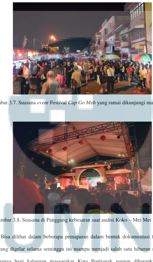 Gambar 3.7. Suasana event Festival Cap Go Meh yang ramai dikunjungi masyarakat 