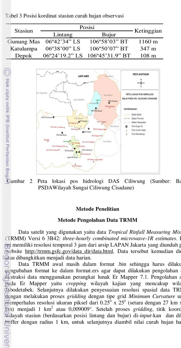 Gambar  2  Peta  lokasi  pos  hidrologi  DAS  Ciliwung  (Sumber:  Balai  PSDAWilayah Sungai Ciliwung Cisadane) 