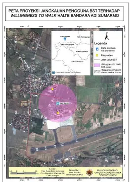 Gambar 4. Peta Proyeksi Jangkauan pengguna  BST terhadap Willingness to Walk  Halte  Bandara Adi Sumarmo 