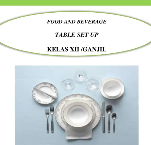 TABLE SET UP  KELAS XII /GANJIL 