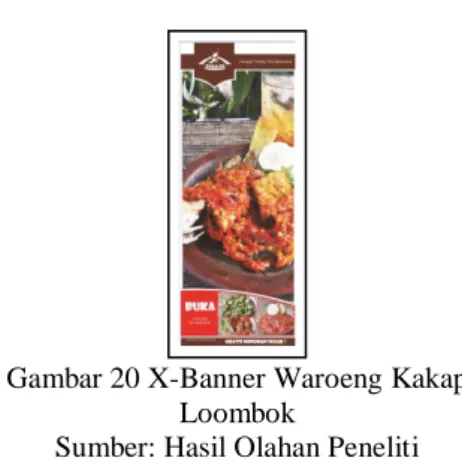 Gambar 20 X-Banner Waroeng Kakap  Loombok 