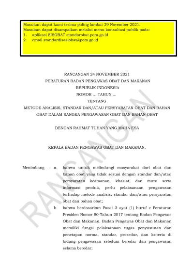 DENGAN RAHMAT TUHAN YANG MAHA ESA KEPALA BADAN PENGAWAS OBAT DAN MAKANAN,