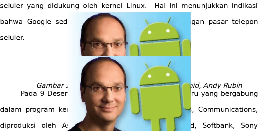 Gambar 2.6 Sang pengembang Google Android, Andy Rubin