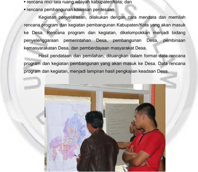 Gambar 4.3 Penyelarasan Arah Kebijakan Perencanaan Pembangunan  Kabupaten/Kota oleh Tim Penyusun RPJM Desa 