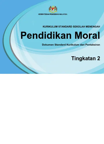 KURIKULUM STANDARD SEKOLAH MENENGAH. Pendidikan Moral. Dokumen Standard ...